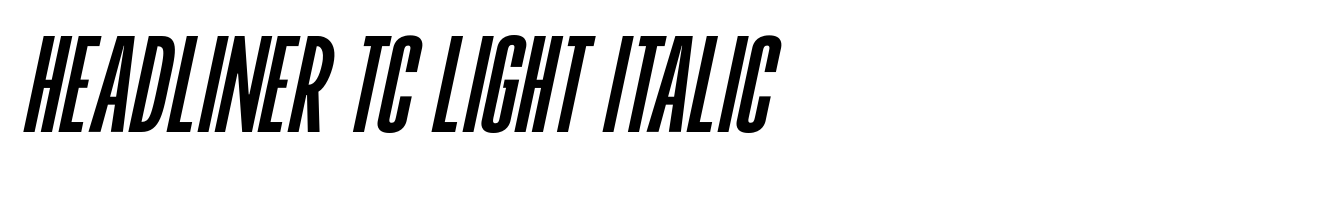 Headliner TC Light Italic